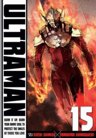 Italia book download Ultraman, Vol. 15 English version RTF MOBI FB2 by Tomohiro Shimoguchi, Eiichi Shimizu