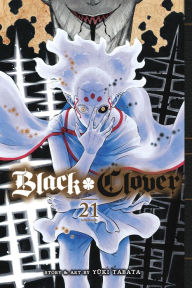 Title: Black Clover, Vol. 21, Author: Yuki Tabata