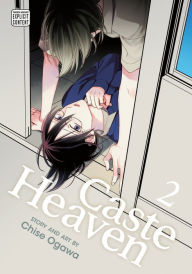 Title: Caste Heaven, Vol. 2 (Yaoi Manga), Author: Chise Ogawa