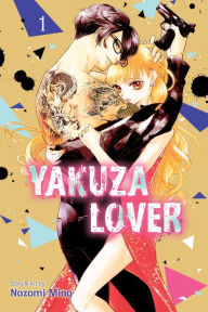 Online pdf book downloaderYakuza Lover, Vol. 1 English version PDF9781974720552 byNozomi Mino