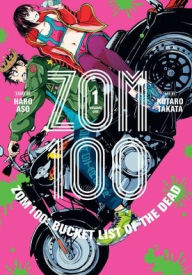 Ebooks mobile free download Zom 100: Bucket List of the Dead, Vol. 1 (English literature)  by Haro Aso, Kotaro Takata 9781974720569
