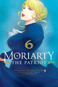German books free download pdf Moriarty the Patriot, Vol. 6 iBook CHM PDB (English literature) by  9781974720859