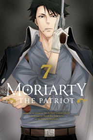 Title: Moriarty the Patriot, Vol. 7, Author: Ryosuke Takeuchi