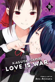 Ebooks free download in spanish Kaguya-sama: Love Is War, Vol. 18 9781974721009 English version  by Aka Akasaka