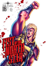 Download electronic ebooks Fist of the North Star, Vol. 16 by Buronson, Tetsuo Hara CHM ePub 9781974721719