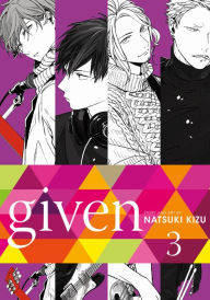 Title: Given, Vol. 3, Author: Natsuki Kizu