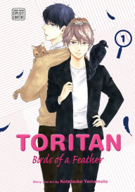 Title: Toritan: Birds of a Feather, Vol. 1 (Yaoi Manga), Author: Kotetsuko Yamamoto