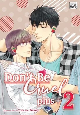 Don't Be Cruel: plus+, Vol. 2