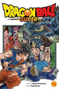 Download pdf ebooks Dragon Ball Super, Vol. 13 iBook PDF MOBI by Akira Toriyama, Toyotarou in English