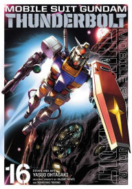 Title: Mobile Suit Gundam Thunderbolt, Vol. 16, Author: Yasuo Ohtagaki