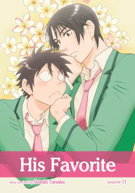 Free ebook textbook downloads pdf His Favorite, Vol. 11 (Yaoi Manga) by Suzuki Tanaka MOBI in English 9781974723263