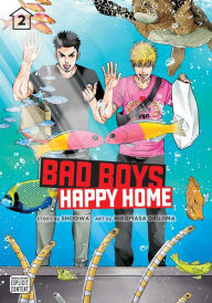 Free bookworm mobile download Bad Boys, Happy Home, Vol. 2 FB2 9781974724017 by 