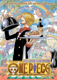 Title: One Piece: Pirate Recipes, Author: Sanji