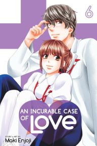 Title: An Incurable Case of Love, Vol. 6, Author: Maki Enjoji