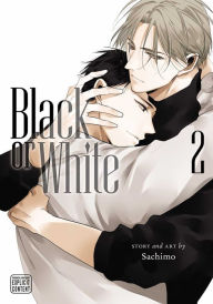 Title: Black or White, Vol. 2, Author: Sachimo