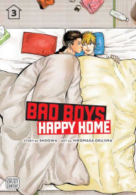 Free ebook downloads free Bad Boys, Happy Home, Vol. 3 by  9781974725892 (English literature) 