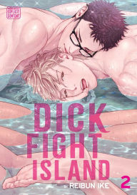 Free italian audio books download Dick Fight Island, Vol. 2 (English literature) MOBI 9781974726554 by 