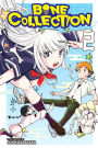 Bone Collection, Vol. 2: I Want to Live with You