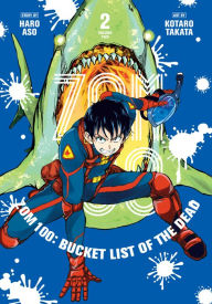 Title: Zom 100: Bucket List of the Dead, Vol. 2, Author: Haro Aso