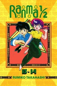 Title: Ranma 1/2 (2-in-1 Edition), Vol. 7: Includes Volumes 13 & 14, Author: Rumiko Takahashi