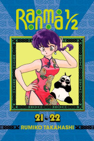 Title: Ranma 1/2 (2-in-1 Edition), Vol. 11: Includes Volumes 21 & 22, Author: Rumiko Takahashi