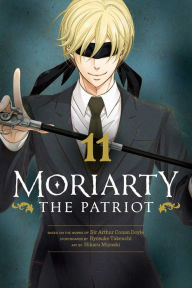 Title: Moriarty the Patriot, Vol. 11, Author: Ryosuke Takeuchi