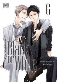 Title: Black or White, Vol. 6, Author: Sachimo