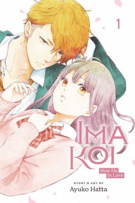 Ebook full version free download Ima Koi: Now I'm in Love, Vol. 1 by  (English literature) ePub PDF 9781974728954
