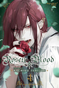 Download full books free online Rosen Blood, Vol. 4 9781974729456 English version by Kachiru Ishizue, Kachiru Ishizue