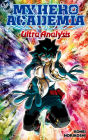 My Hero Academia: Ultra Analysis-The Official Character Guide