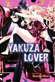 Title: Yakuza Lover, Vol. 2, Author: Nozomi Mino