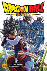 Title: Dragon Ball Super, Vol. 14: Son Goku, Galactic Patrol Officer, Author: Akira Toriyama
