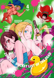 Title: Zom 100: Bucket List of the Dead, Vol. 4, Author: Haro Aso