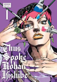 Title: Thus Spoke Rohan Kishibe, Vol. 1, Author: Hirohiko Araki