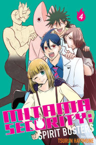 Title: Mitama Security: Spirit Busters, Vol. 4: Sudden Hide-And-Seek, Author: Tsurun Hatomune