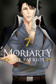 Title: Moriarty the Patriot, Vol. 7, Author: Ryosuke Takeuchi