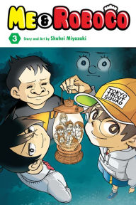 Title: Me & Roboco, Vol. 3, Author: Shuhei Miyazaki