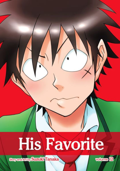 His Favorite, Vol. 12 (Yaoi Manga)