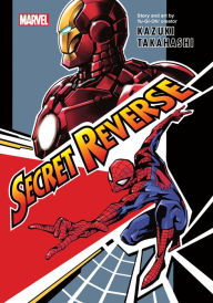 Title: Marvel's Secret Reverse, Author: Kazuki Takahashi