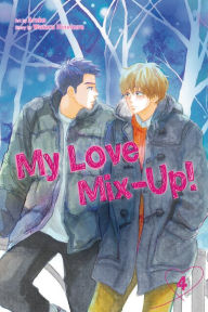 Title: My Love Mix-Up!, Vol. 4, Author: Wataru Hinekure