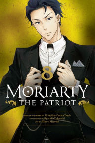 Title: Moriarty the Patriot, Vol. 8, Author: Ryosuke Takeuchi