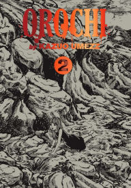 Title: Orochi: The Perfect Edition, Vol. 2, Author: Kazuo Umezz