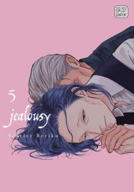 Title: Jealousy, Vol. 5, Author: Scarlet Beriko