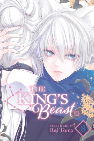 Title: The King's Beast, Vol. 8, Author: Rei Toma