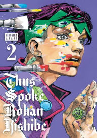 Title: Thus Spoke Rohan Kishibe, Vol. 2, Author: Hirohiko Araki