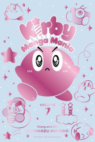 Download books to kindle fire for free Kirby Manga Mania, Vol. 7 English version by Hirokazu Hikawa RTF PDF DJVU