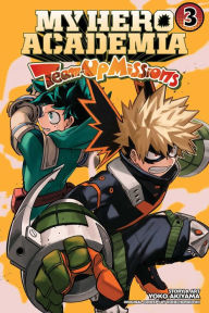 Free ebooks download for iphone My Hero Academia: Team-Up Missions, Vol. 3 PDB by Yoko Akiyama, Kohei Horikoshi, Yoko Akiyama, Kohei Horikoshi