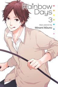 Title: Rainbow Days, Vol. 3, Author: Minami Mizuno