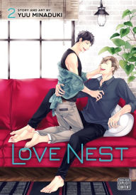 Title: Love Nest, Vol. 2 (Yaoi Manga), Author: Yuu Minaduki