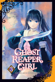 Title: Ghost Reaper Girl, Vol. 3, Author: Akissa Saiké